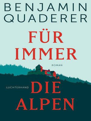 cover image of Für immer die Alpen
